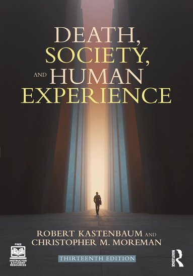 Death, Society, and Human Experience (h�ftad)