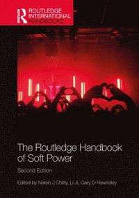 The Routledge Handbook of Soft Power (inbunden)