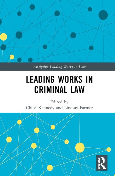 Leading Works in Criminal Law (inbunden)