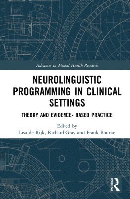 Neurolinguistic Programming in Clinical Settings (inbunden)