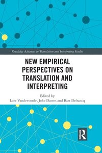 New Empirical Perspectives on Translation and Interpreting (häftad)