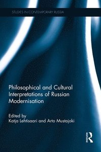 Philosophical and Cultural Interpretations of Russian Modernisation (hftad)