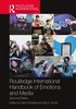 Routledge International Handbook of Emotions and Media