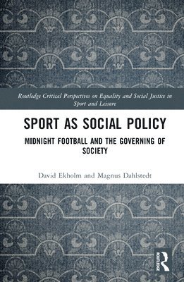 Sport as Social Policy (inbunden)