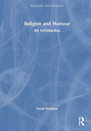 Religion and Humour (h�ftad)