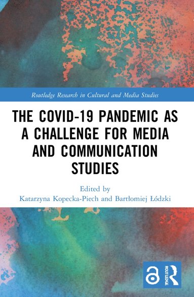 Covid-19 Pandemic as a Challenge for Media and Communication Studies (inbunden)