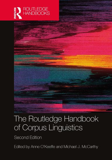 Routledge Handbook of Corpus Linguistics