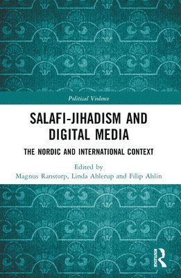 Salafi-Jihadism and Digital Media (hftad)