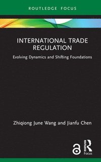 International Trade Regulation (inbunden)