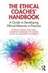 Ethical Coaches' Handbook
