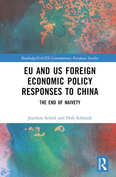 EU and US Foreign Economic Policy Responses to China (hftad)