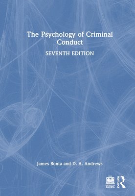 Psychology of Criminal Conduct (inbunden)