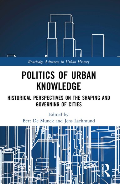 Politics of Urban Knowledge (h�ftad)