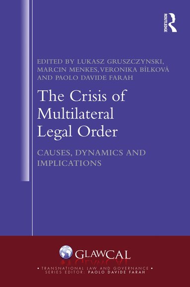 Crisis of Multilateral Legal Order (hftad)