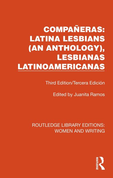 Compañeras: Latina Lesbians (An Anthology), Lesbianas Latinoamericanas (inbunden)