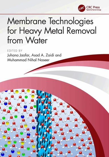 Membrane Technologies for Heavy Metal Removal from Water (inbunden)