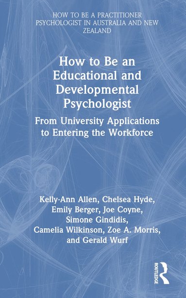 How to be an Educational and Developmental Psychologist (häftad)