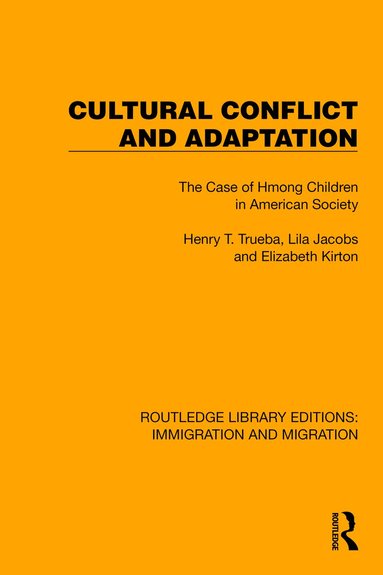 Cultural Conflict and Adaptation (inbunden)