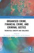 Organised Crime, Financial Crime, and Criminal Justice