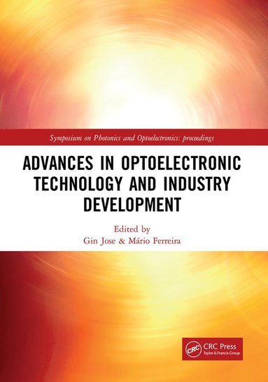 Advances in Optoelectronic Technology and Industry Development (häftad)