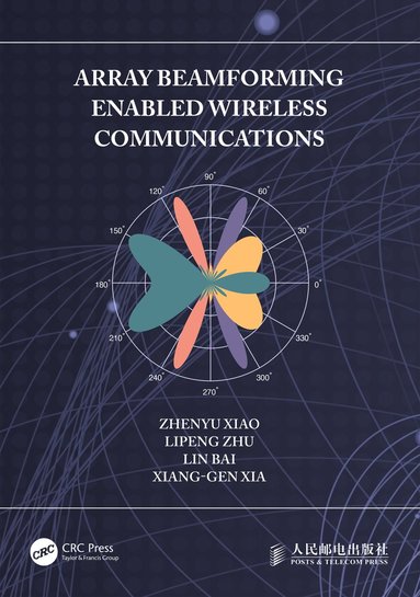 Array Beamforming Enabled Wireless Communications (inbunden)