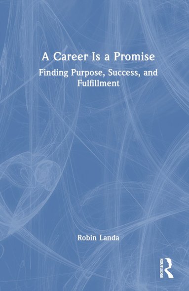 Career Is a Promise (inbunden)