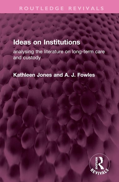 Ideas on Institutions (inbunden)
