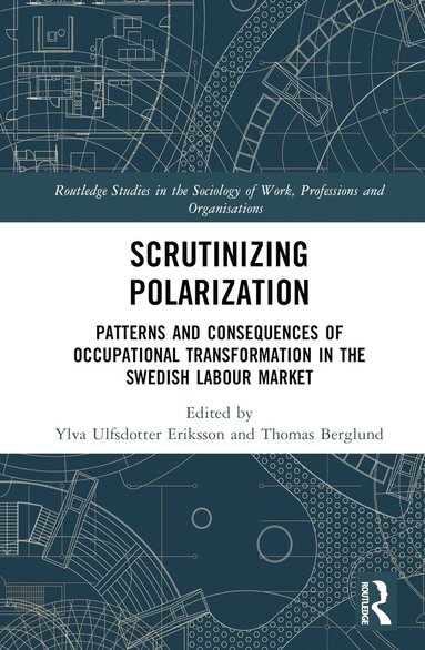 Scrutinising Polarisation (inbunden)