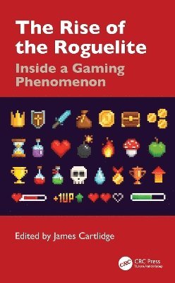 Rise of the Roguelite (inbunden)