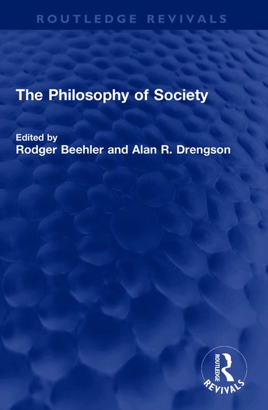 Philosophy of Society (h�ftad)