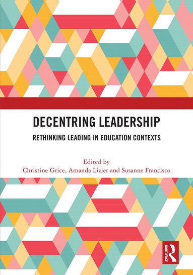 Decentring Leadership (häftad)