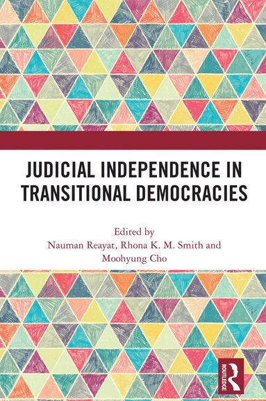 Judicial Independence in Transitional Democracies (inbunden)