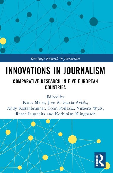 Innovations in Journalism (inbunden)