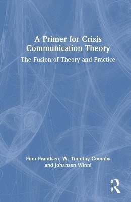 A Primer for Crisis Communication Theory (hftad)