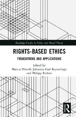 Rights-Based Ethics (häftad)