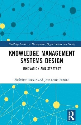 Knowledge Management Systems Design (inbunden)
