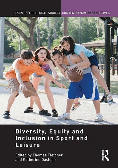 Diversity, Equity and Inclusion in Sport and Leisure (h�ftad)