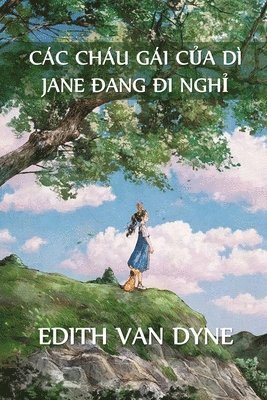 Cc Chu Gi C?a D Jane Trong K? Ngh? (inbunden)