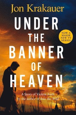 Under The Banner of Heaven (häftad)