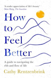 How to Feel Better (e-bok)
