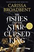 Ashes and the Star-Cursed King