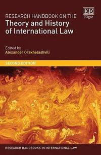 Research Handbook on the Theory and History of International Law (häftad)