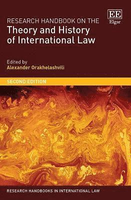 Research Handbook on the Theory and History of International Law (inbunden)