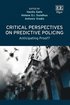 Critical Perspectives on Predictive Policing