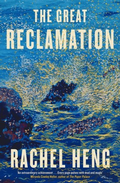 Great Reclamation (inbunden)