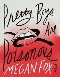 Pretty Boys Are Poisonous (inbunden)