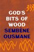 God's Bits of Wood