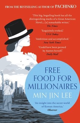 Free Food for Millionaires (häftad)