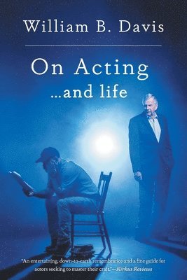 On Acting ... and Life (inbunden)