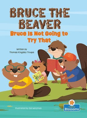 Bruce Is Not Going to Try That (hftad)